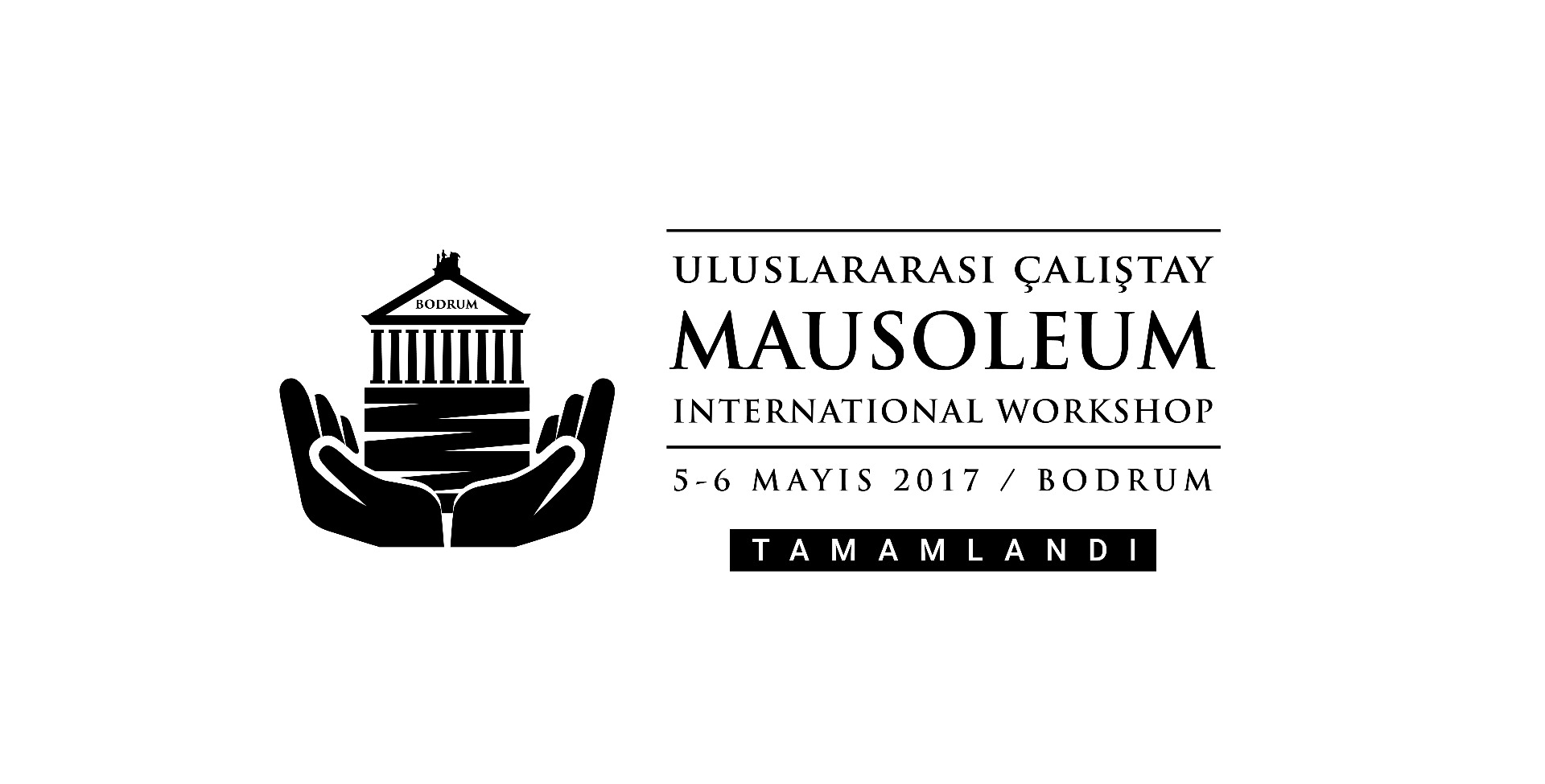 Uluslararası Mausoleum Çalıştayı Tamamlandı